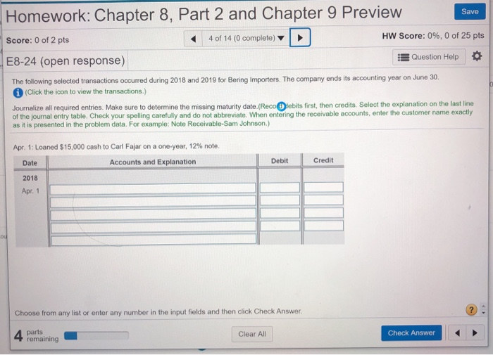  Homework: Chapter 8, Part 2 and Chapter 9 Preview Save 4