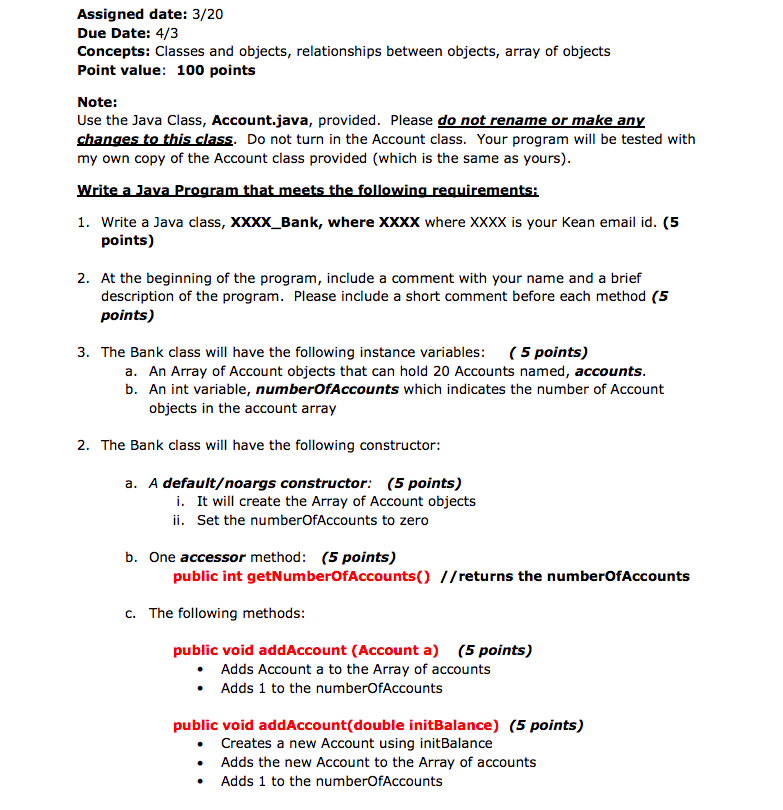 Use the Java Class, Account.java, provided. Please do not rename or make