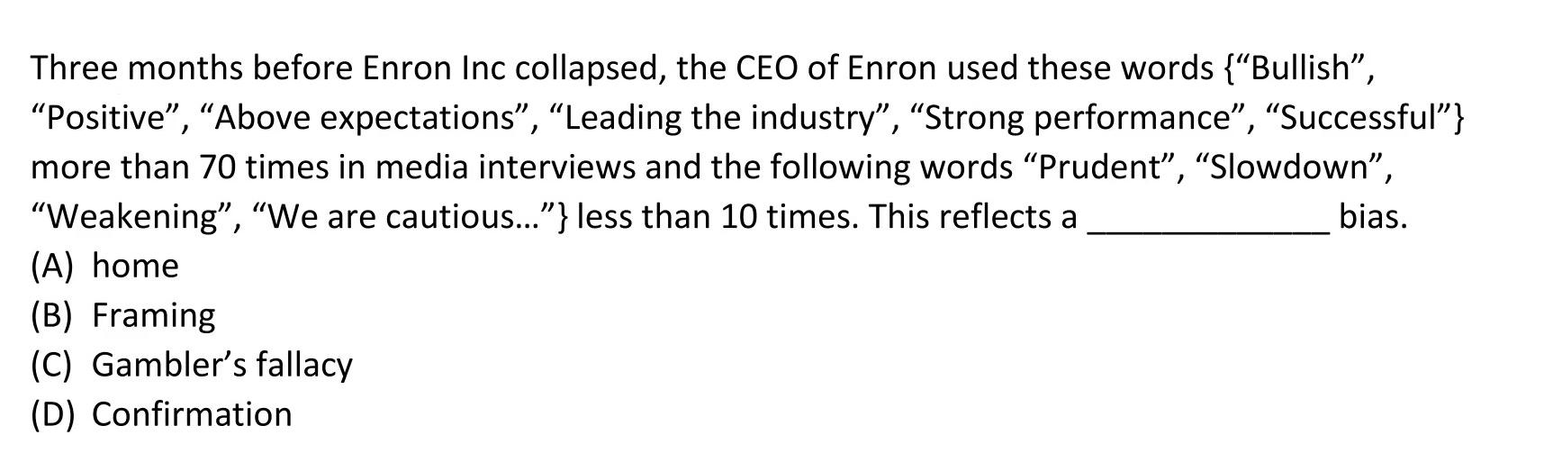 wealth management Three months before Enron Inc collapsed, the CEO of Enron