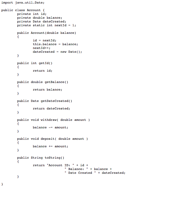 points Note: Use the Java Class, Account.java, provided. Please do not rename