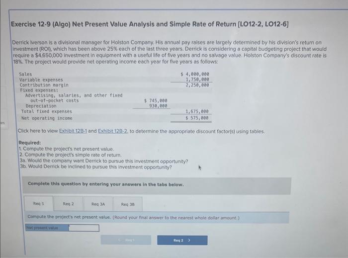 exercise 12-9 (algo) accounting Exercise 12-9 (Algo) Net Present Value Analysis and