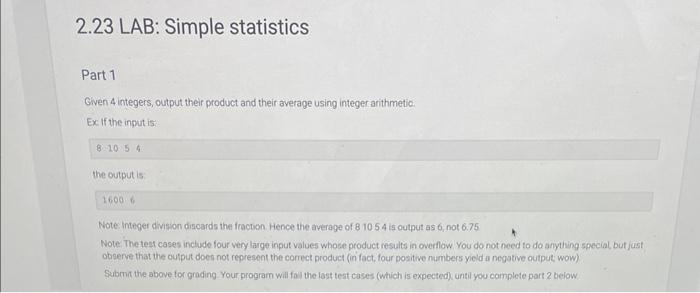  Given 4 integers, output their product and their average using integer