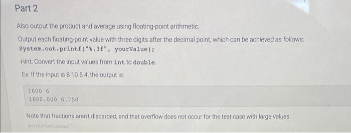 arithmetic. Ex if the input is: 8)1054 the output is: 16006 Note