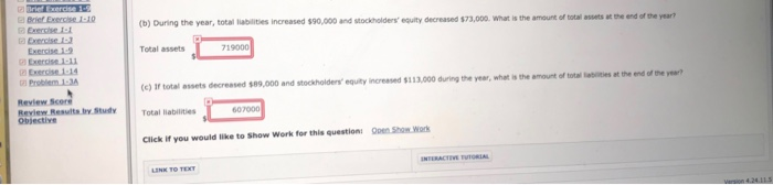 again. At the beginning of the year, Morales Company had total assets
