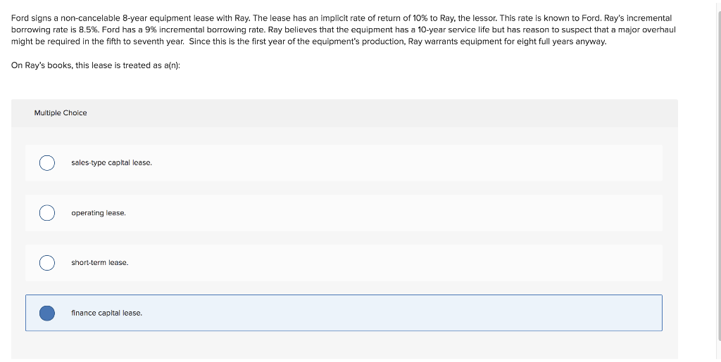 leases an asset over its estimated useful life of six years. At