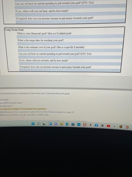 fine-tune your 3 personal financial goals. DIRECTIONS - Please OPEN spread sheet