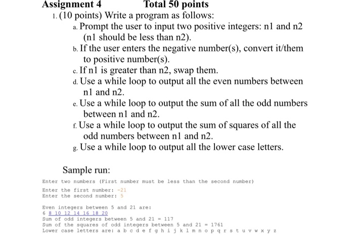  Assignment 4 Total 50 points 1. (10 points) Write a program