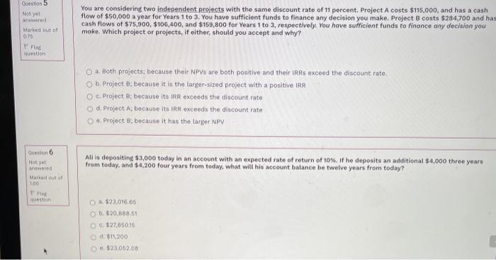 please answer both questions Question 5 Nor yo answered Marked out of