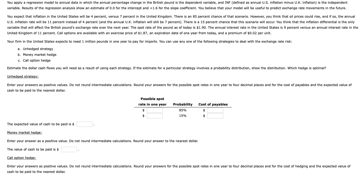 You apply a regression model to annual data in which the
