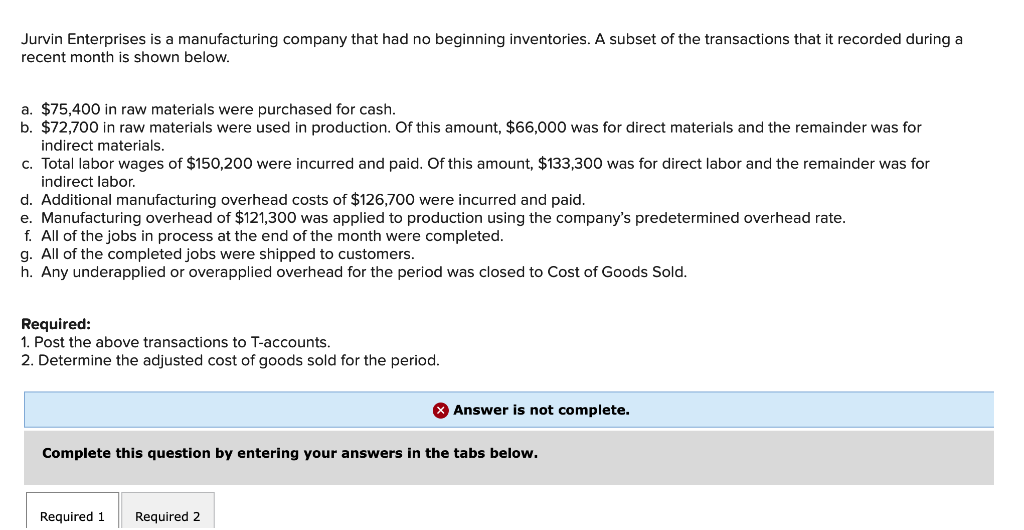thought I completed this question and it still says incomplete. Can anyone