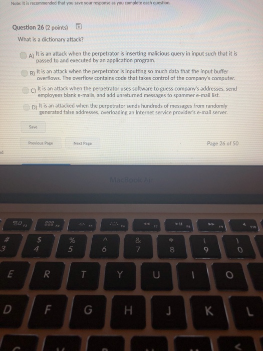  Note: It is recommended that you save your response as you
