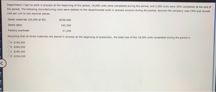  Department ) had no work in process at the beginning of