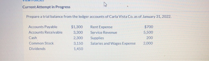  Current Attempt in Progress Prepare a trial balance from the ledger