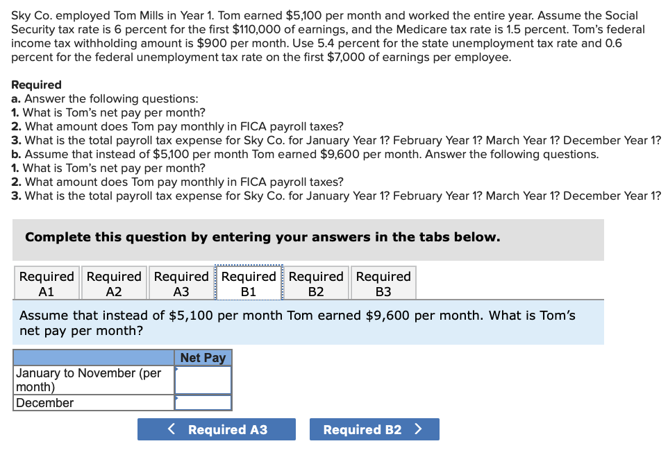 Need help with B1, B2, B3 Sky Co. employed Tom Mills in