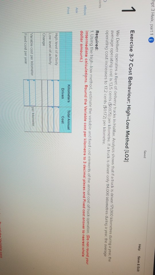 hpt 3Hwk, part 1 Saved Help Save & Exit Exercise 3-7
