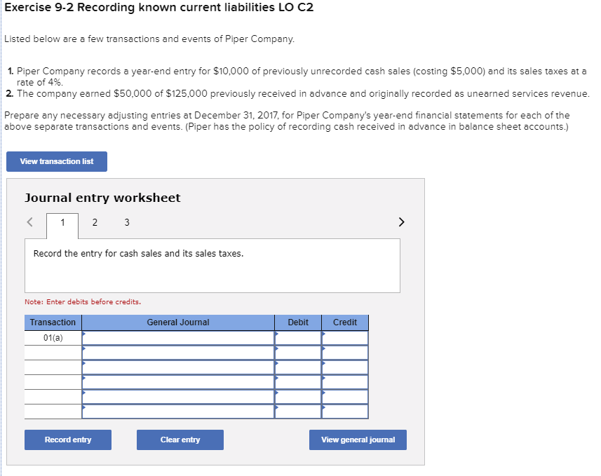 Exercise 9-2 Recording known current liabilities LO C2 Listed below are