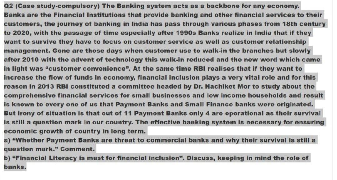 Answer carefully as I need a proper answer Q2 (Case study-compulsory) The