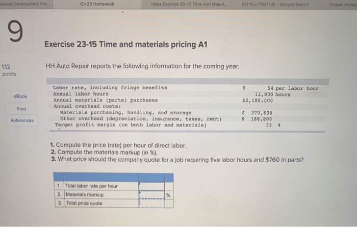  ssional Development Pro... Ch 23 Homework Helps Exercise 23-15 Time And