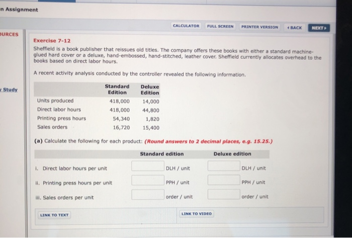  n Assignment CALCULATOR FULL SCREEN PRINTER VERSION BACK NEXT OURCES Exercise