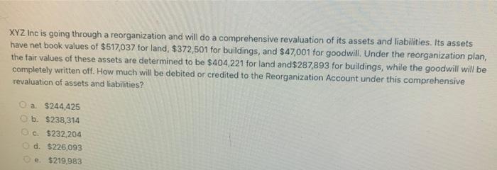  XYZ Inc is going through a reorganization and will do a