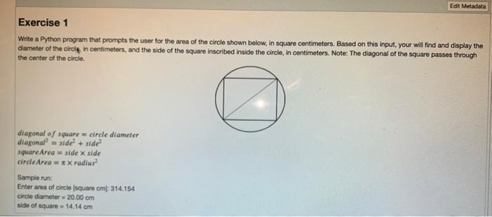  Write a Python program that prompts the user for the area