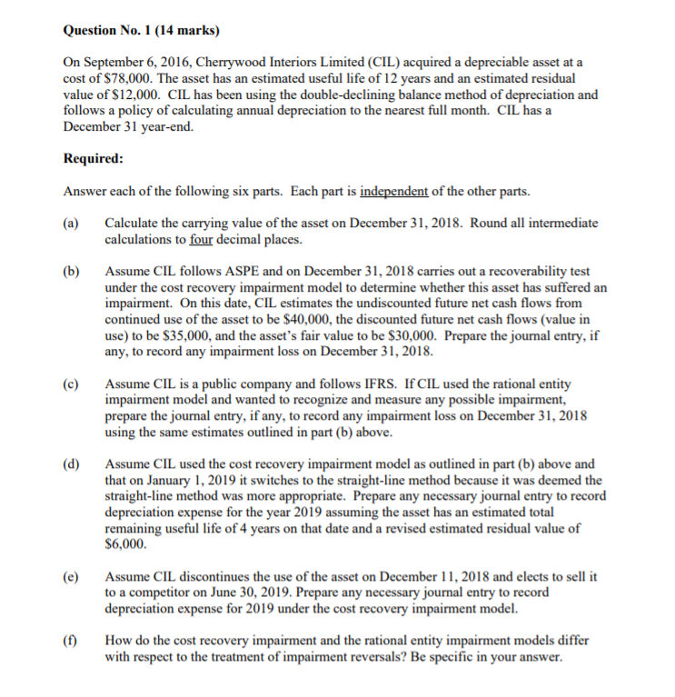 **specifically part E please!** (b) Question No. 1 (14 marks) On September