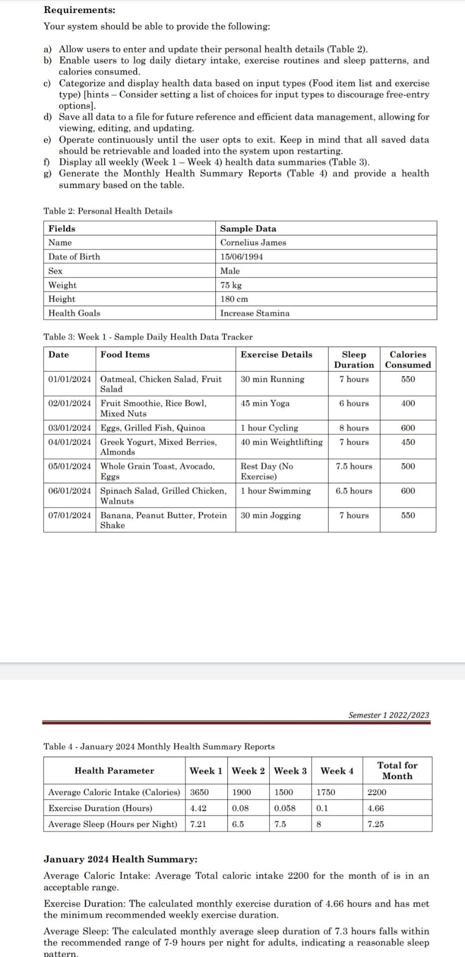  Please create a C Programme based on the requirements. Thanks! Requirements: