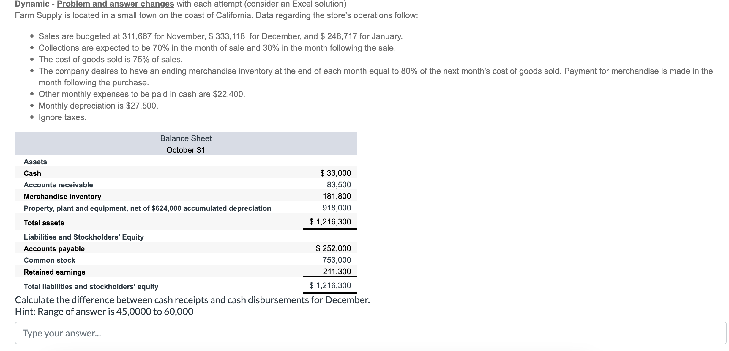 Dynamic - Problem and answer changes with each attempt (consider an