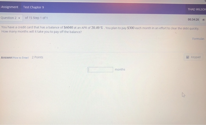  Assignment Test Chapter 9 THAD WILSON Question 2 - of 15
