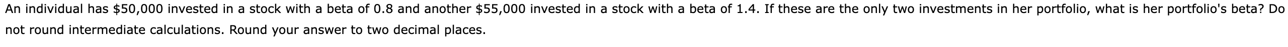  not round intermediate calculations. Round your answer to two decimal places