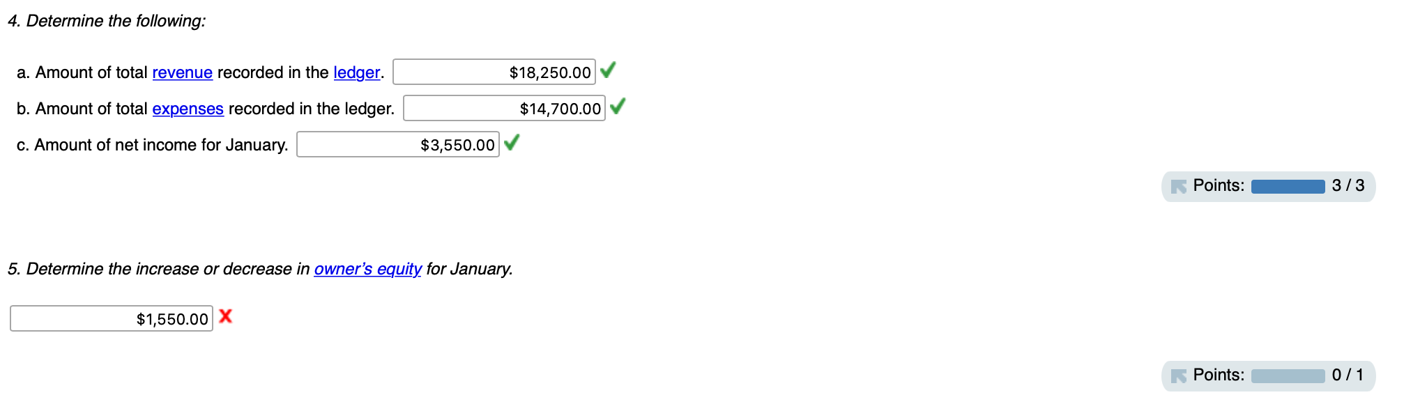 How come I keep getting the increase in owner's equity incorrect? I