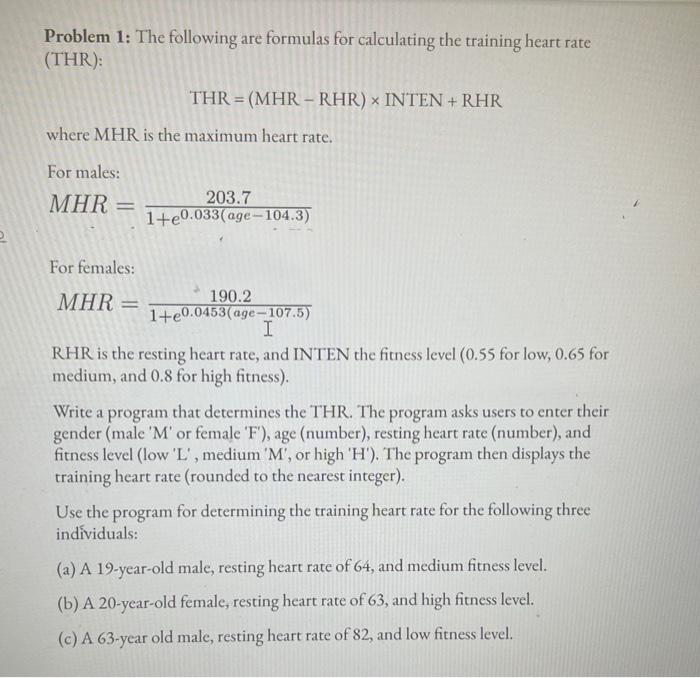 i need in C programming language Problem 1: The following are formulas