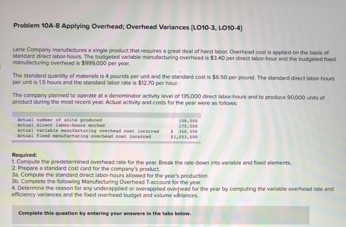  please solve this 4 requirement for me, thanks! Problem 10A-8 Applying
