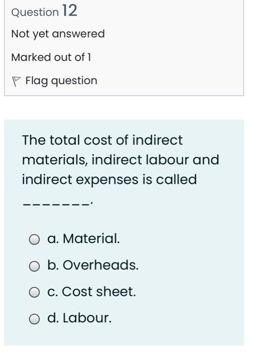 . and put the number before the answer. Cost Accounting Question 11