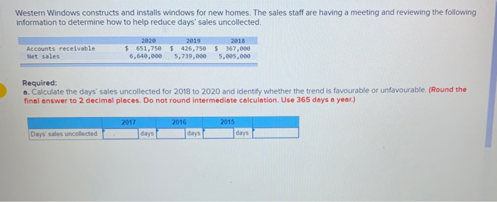  Western Windows constructs and installs windows for new homes. The sales