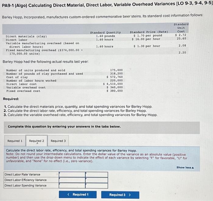 9-3, 9-4, 9-5] Barley Hopp, Incorporated, manufactures custom-ordered commemorative beer steins. Its