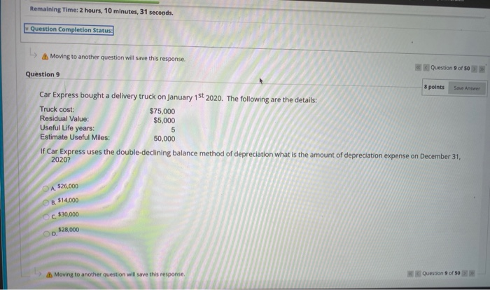  Remaining Time: 2 hours, 10 minutes, 31 seconds. Question Completion Status: