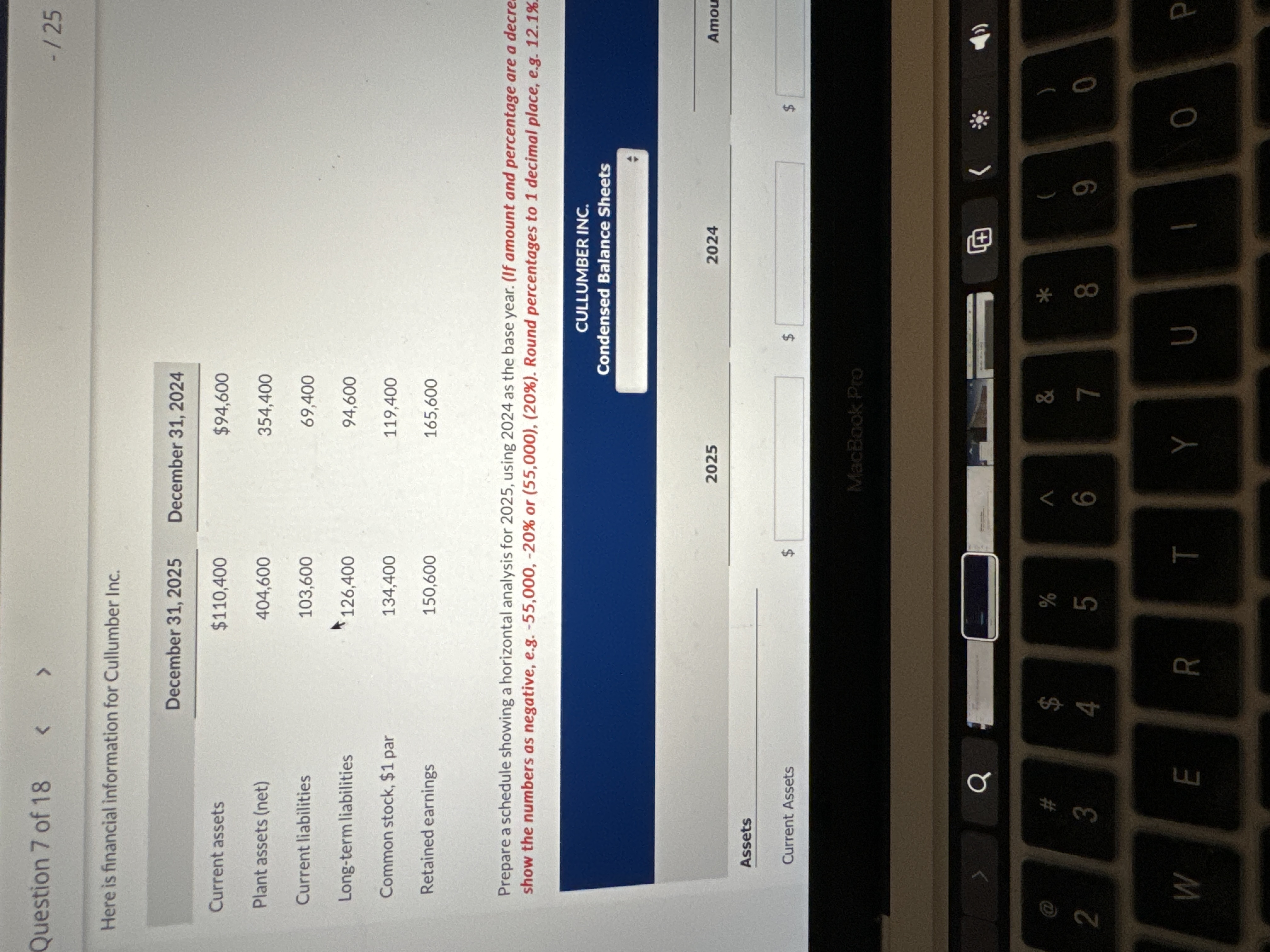  Here is financial information for Cullumber Inc. Prepare a schedule showing