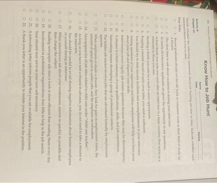 CHD120 Activity 8 Date Decide whether the following statements about job hunting