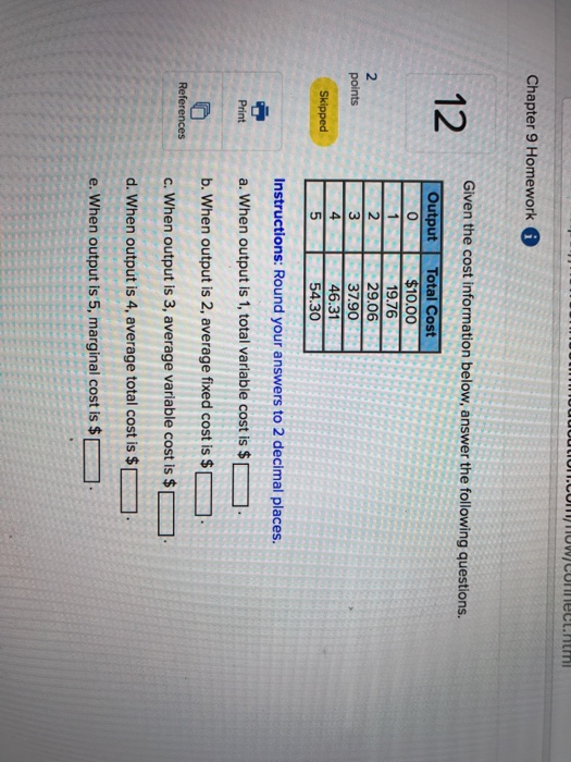  Chapter 9 Homework Given the cost information below, answer the following