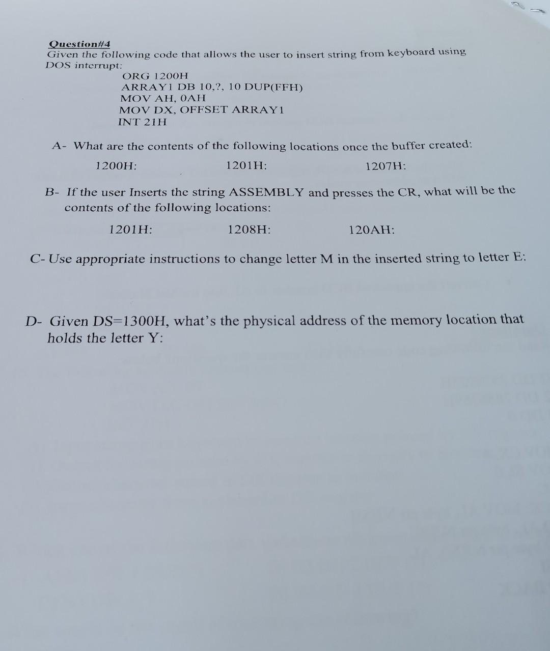  Question\#4 Given the following code that allows the user to insert