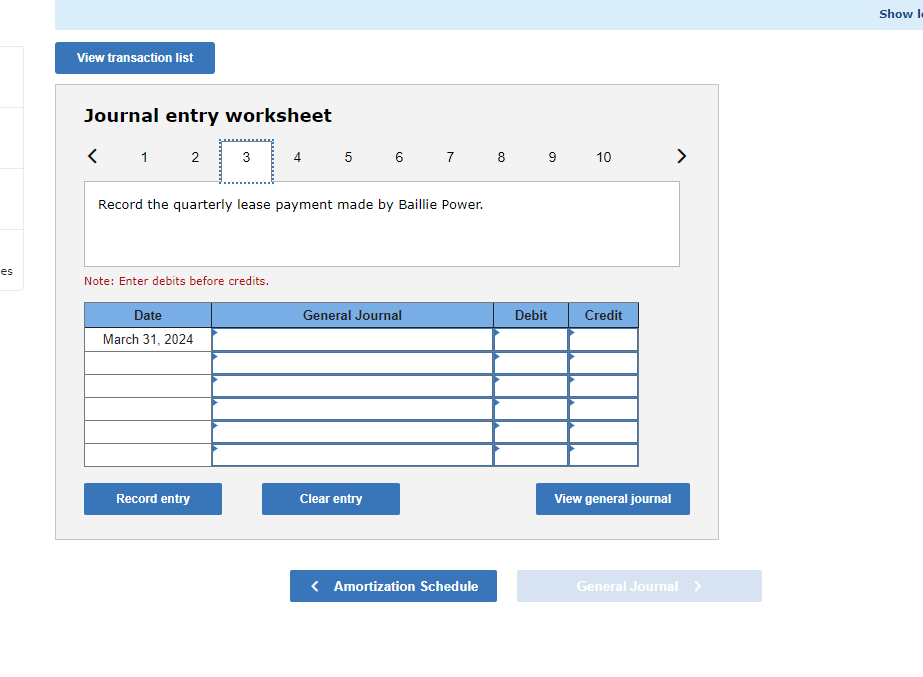 the quarterly lease payment made by Baillie Power. Note: Enter debits before