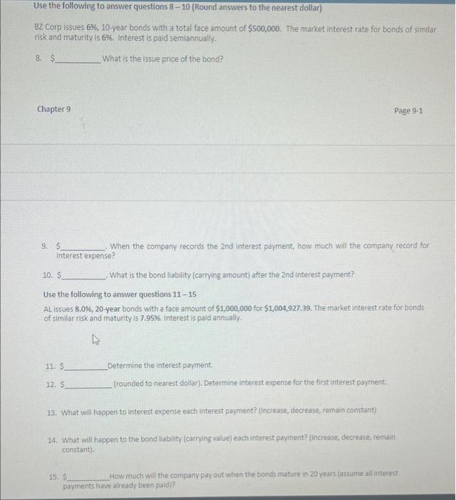 answer 8-15 please Use the following to answer questions 810 (Round answers