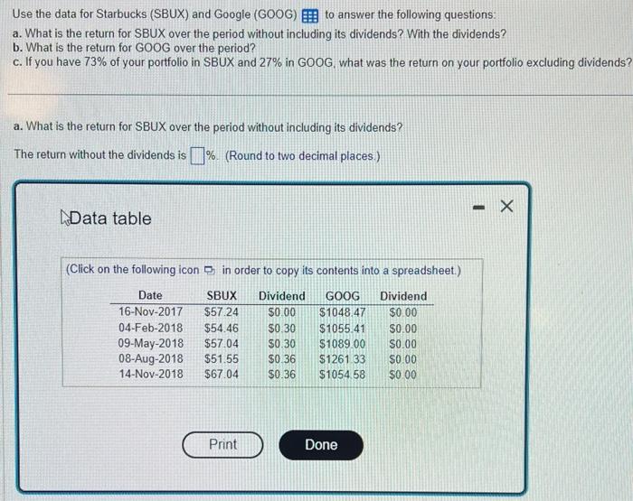 #4 a. b. c. Use the data for Starbucks (SBUX) and Google