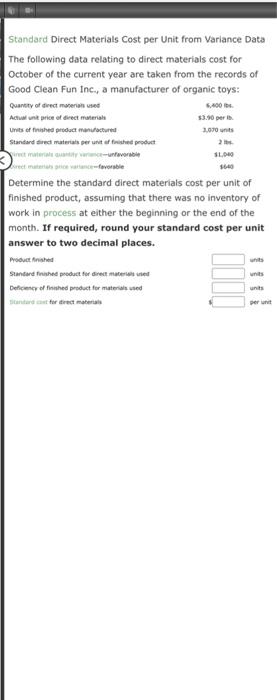 please help q4 Standard Direct Materials Cost per Unit from Variance Data