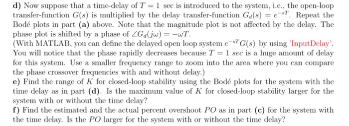 + 1)( C(s) = K s +10 , ) d) Now suppose