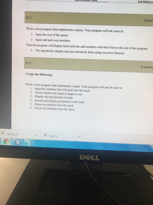  Lab Midtern (3 mar Q. 1 Write a Java program that
