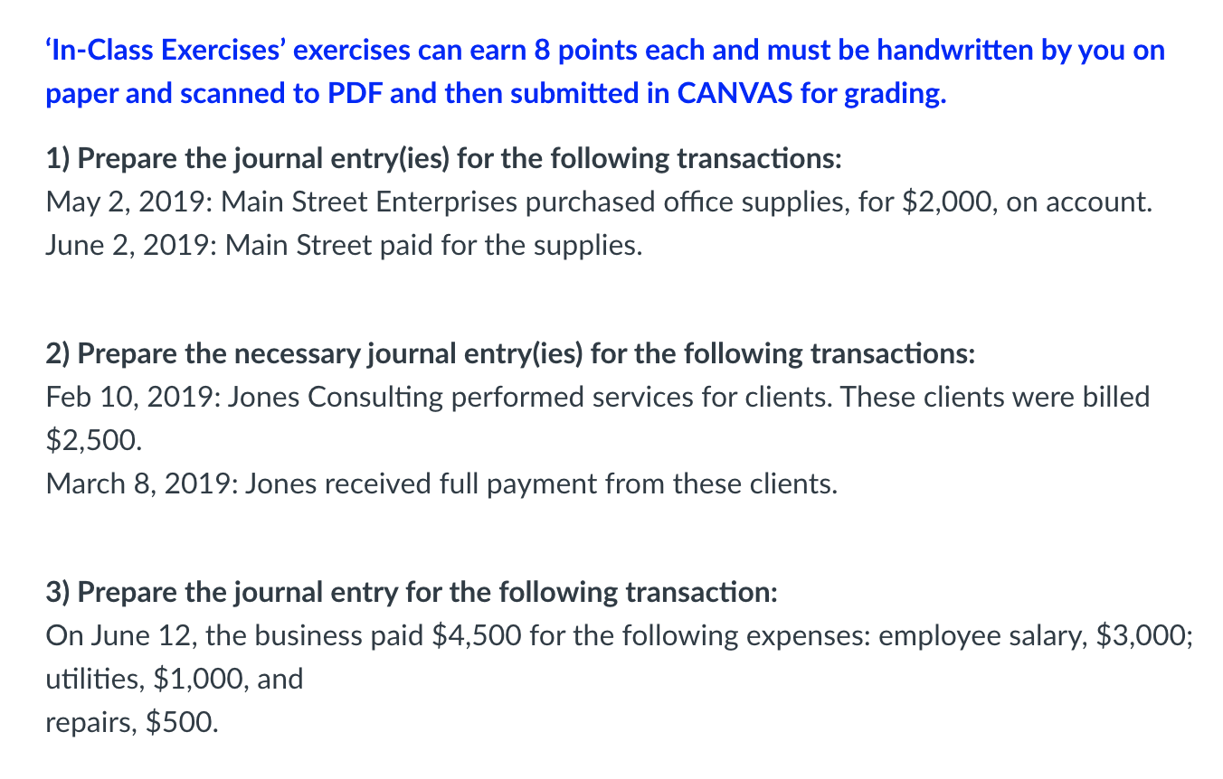  'In-Class Exercises' exercises can earn 8 points each and must be