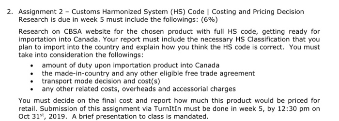  2. Assignment 2 - Customs Harmonized System (HS) Code Costing and