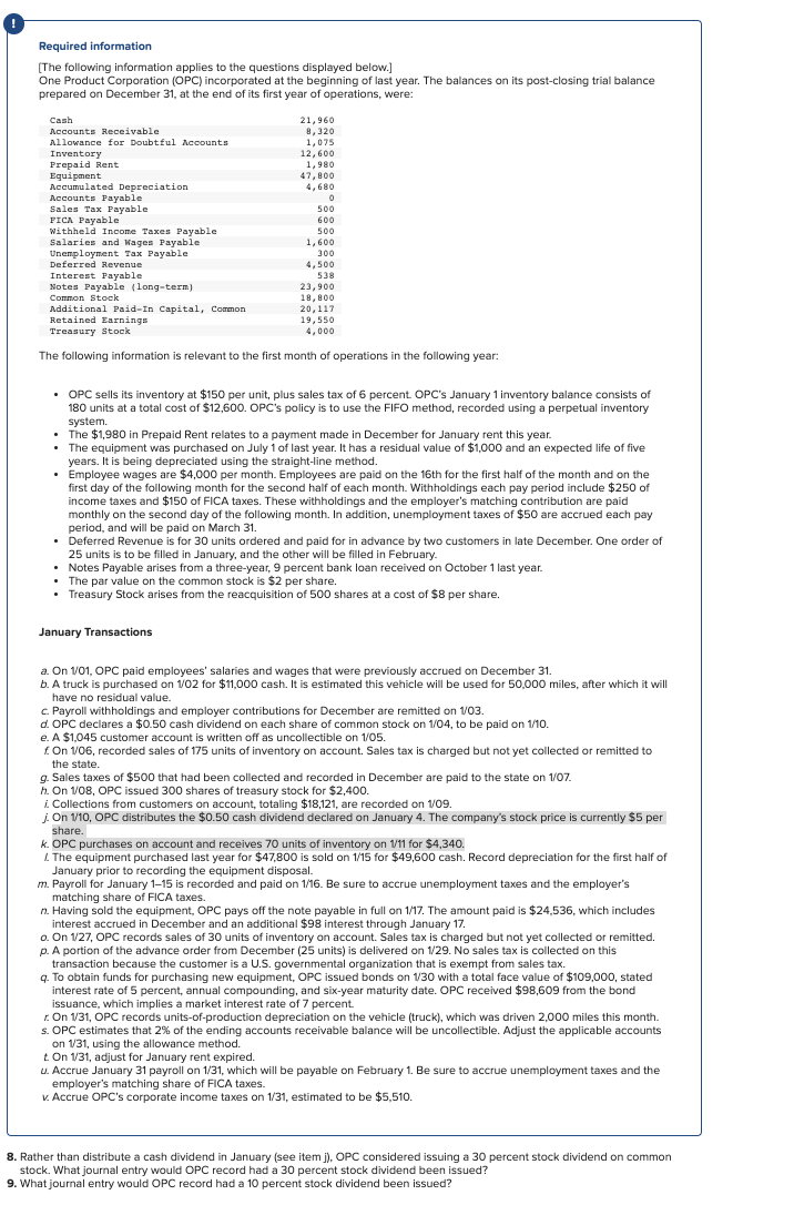 Prepare a: Journal Entry for steps A-V Income Statement Statement of Stockholders